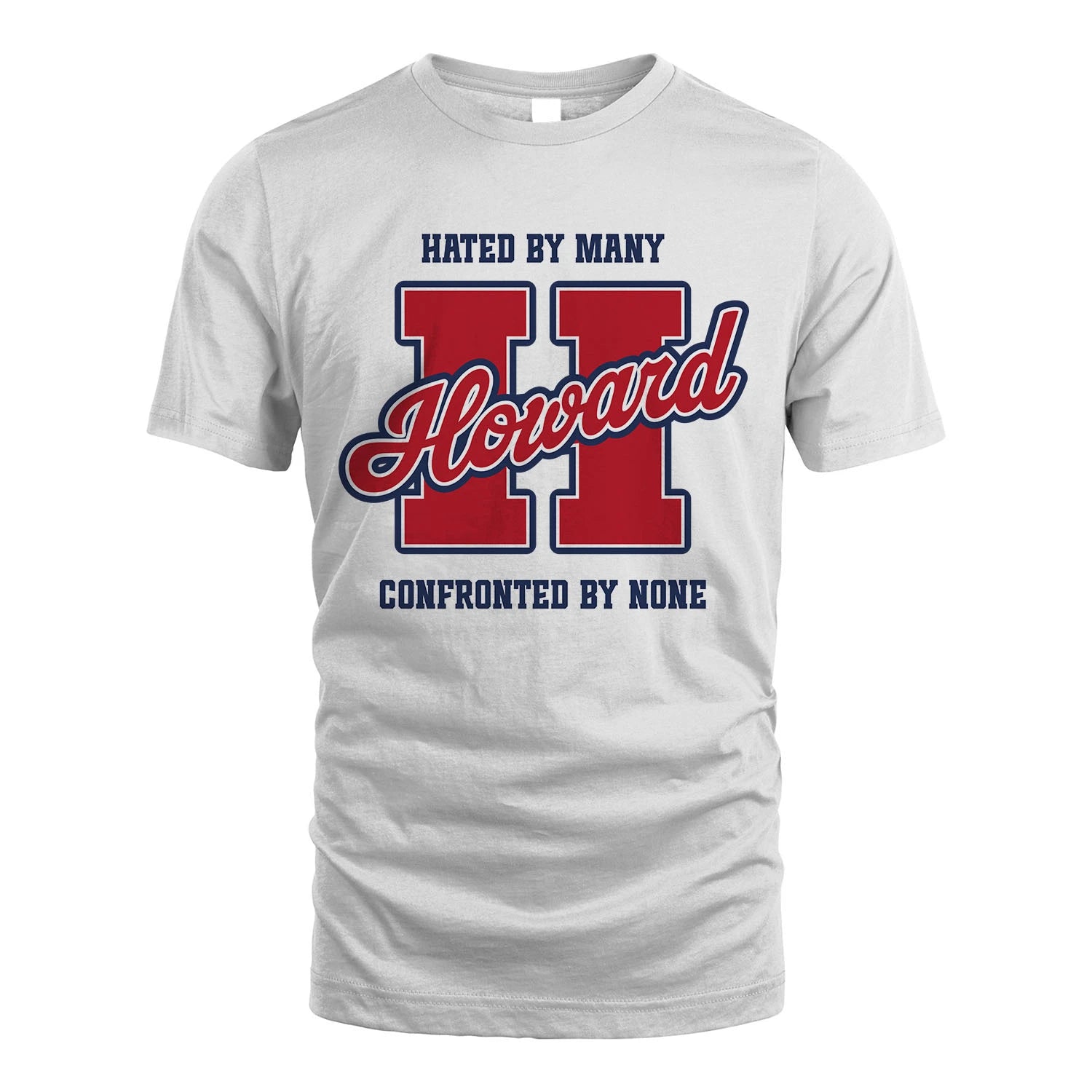 Hated By Many Confronted By None Personalized Name Shirt HOWARD M1-8
