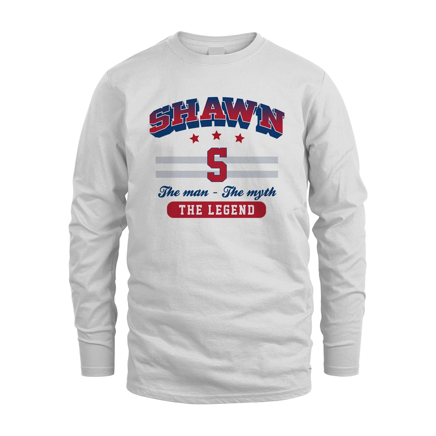 The Man The Myth The Legend With Your Name Shirt SHAWN M1-35
