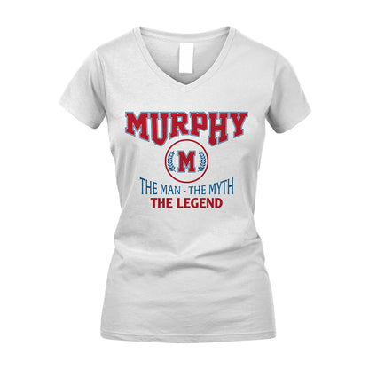 The Man The Myth The Legend Jet Style Shirt MURPHY M1-9