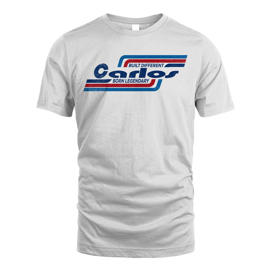 Built Different Born Legendary Shirt CARLOS M1-31