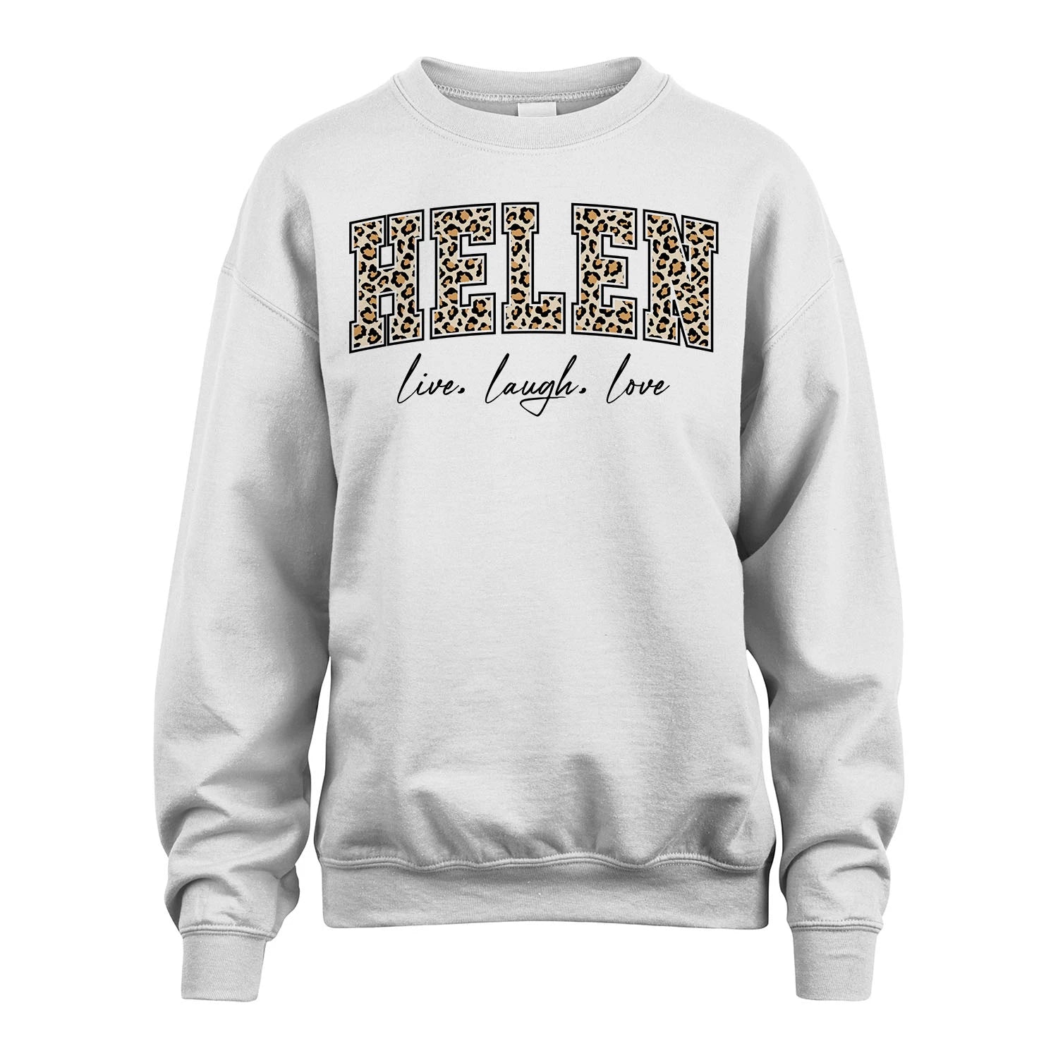 Live Laugh Love Custom Name With Leopard Pattern Shirt HELEN M1-13