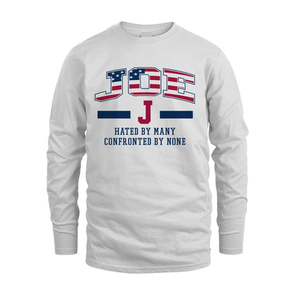 Hated By Many Confronted By None America Shirt JOE M1-10