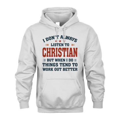 I Don't Always Listen To... CHRISTIAN M1-2