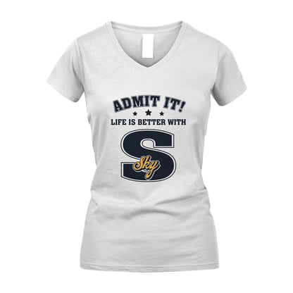 Life Is Better With Your Name Shirt SKY M1-17