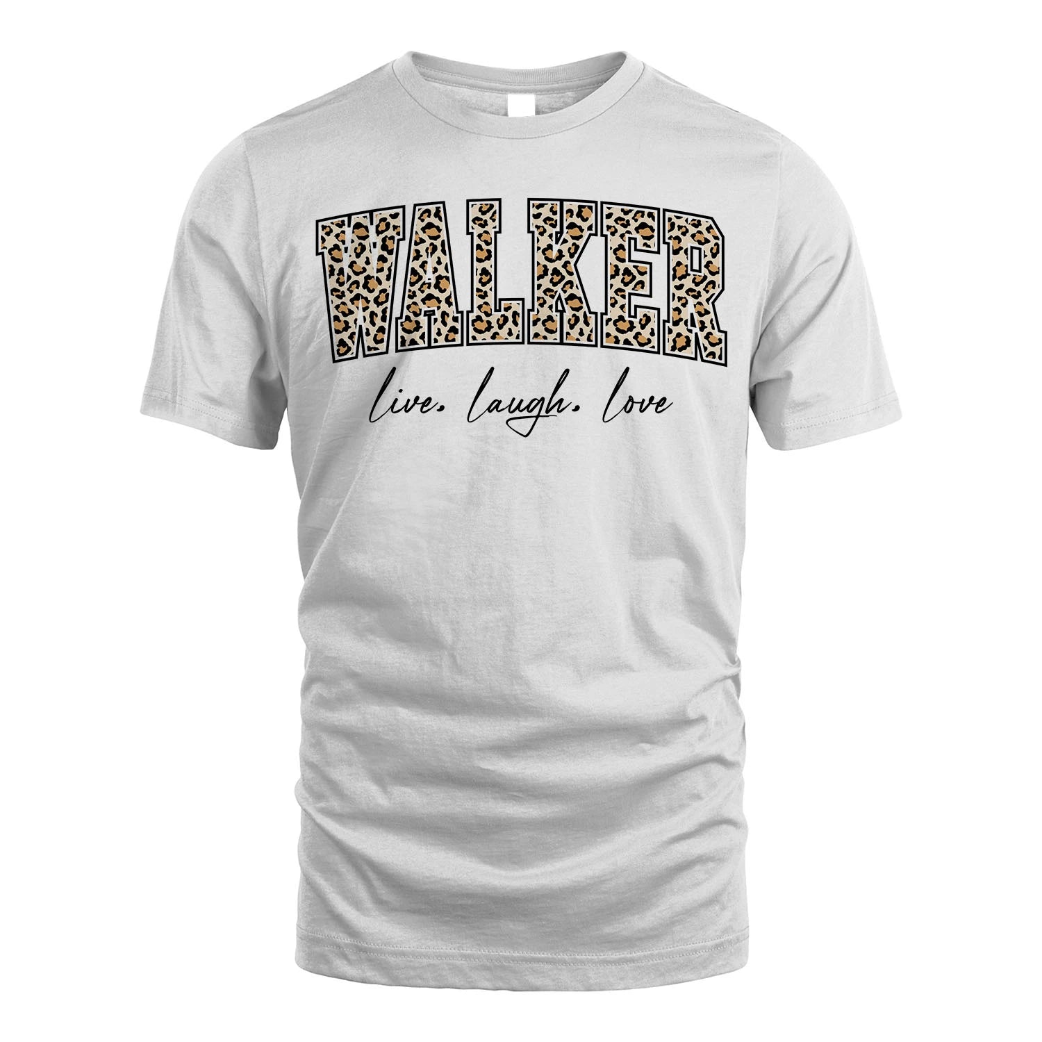 Live Laugh Love Custom Name With Leopard Pattern Shirt WALKER M1-13