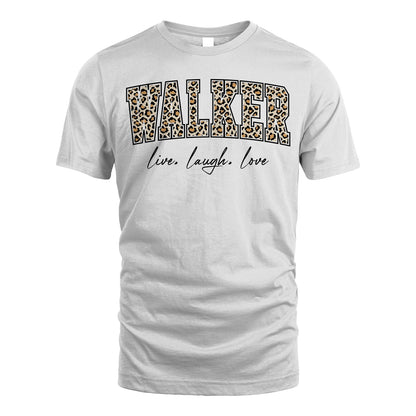 Live Laugh Love Custom Name With Leopard Pattern Shirt WALKER M1-13