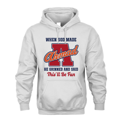 God Made Your Name Custom Shirt AHMAD M1-16