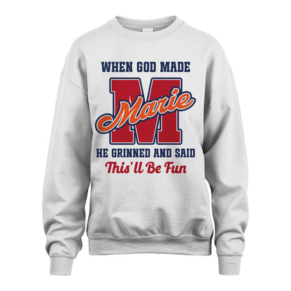 God Made Your Name Custom Shirt MARIE M1-16