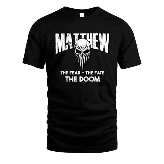 The Fear The Fate The Doom Skull Shirt MATTHEW M1-39
