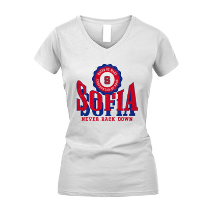 Your Name Never Back Down Shirt SOFIA M1-33