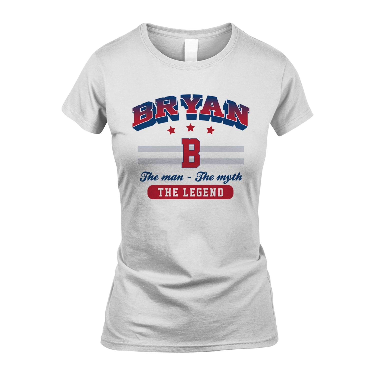 The Man The Myth The Legend With Your Name Shirt BRYAN M1-35