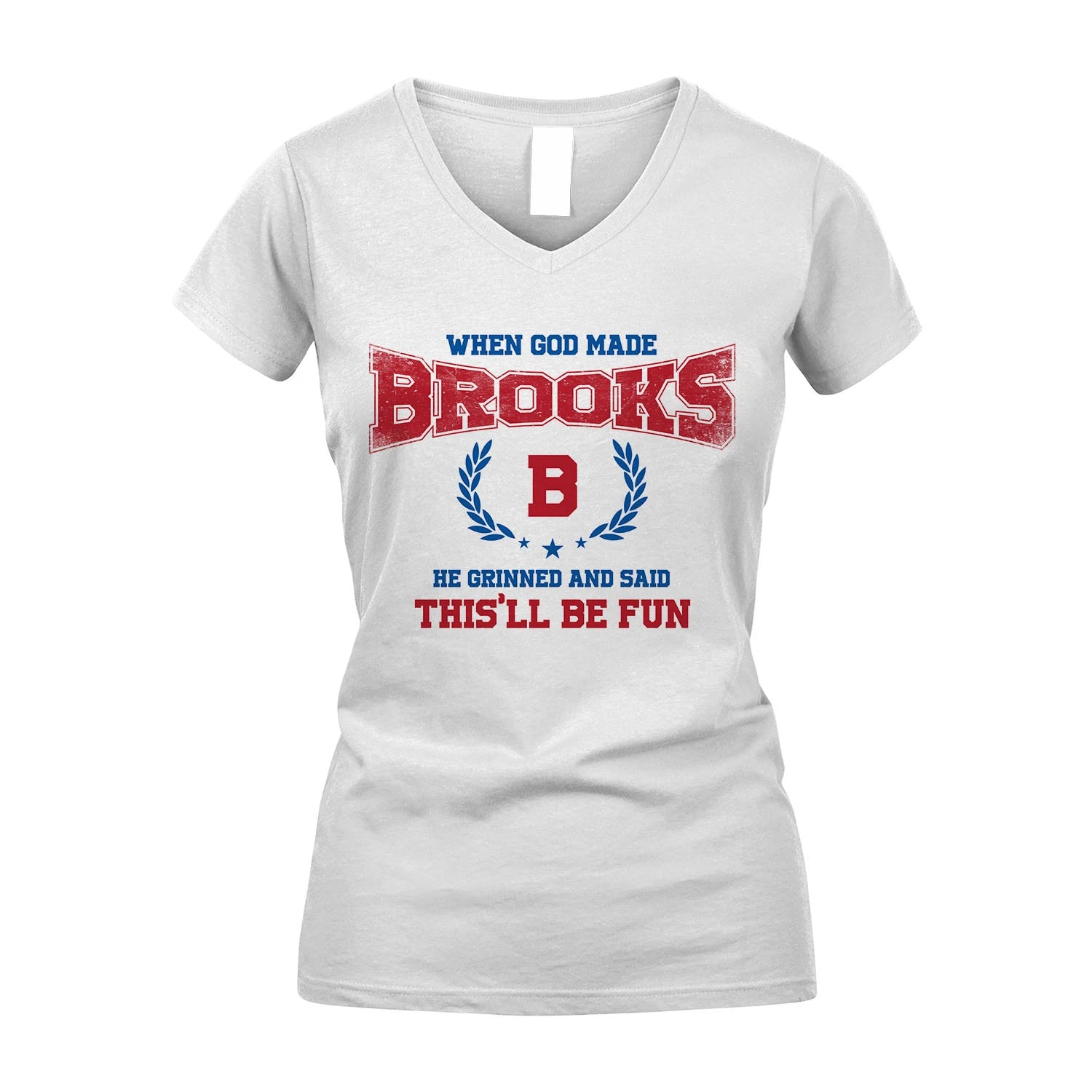 When God Made He Grinned And Said This'll Be Fun Shirt BROOKS M1-12