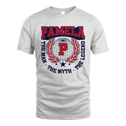 The Man The Myth The Legend Logo Shirt PAMELA M1-30