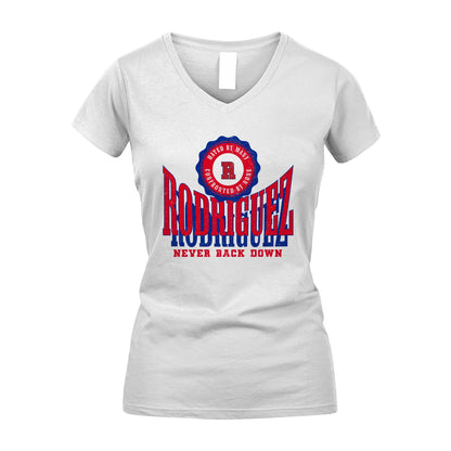 Your Name Never Back Down Shirt RODRIGUEZ M1-33