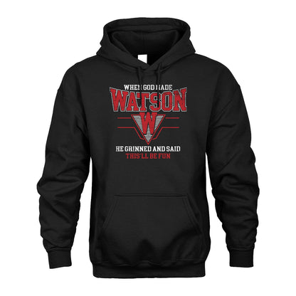 When God Made Your Name He Grinned And Said This'll Be Fun Baseball Shirt WATSON M1-29