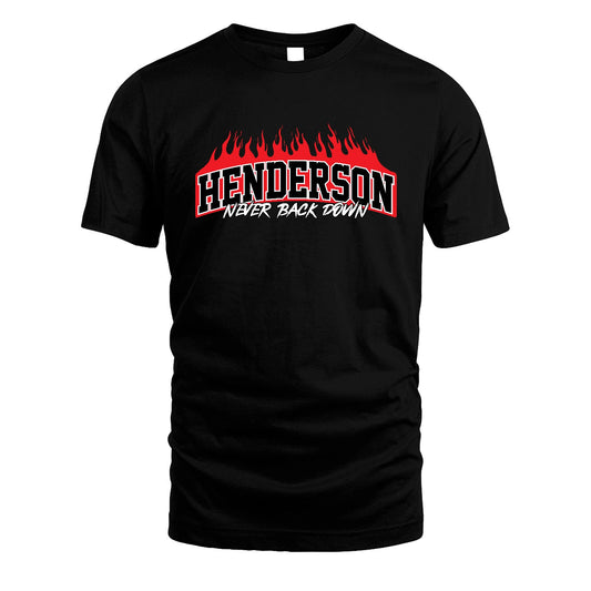 Never Back Down Your Name With Fire Shirt HENDERSON M1-37