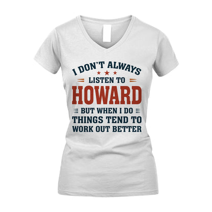I Don't Always Listen To... HOWARD M1-2