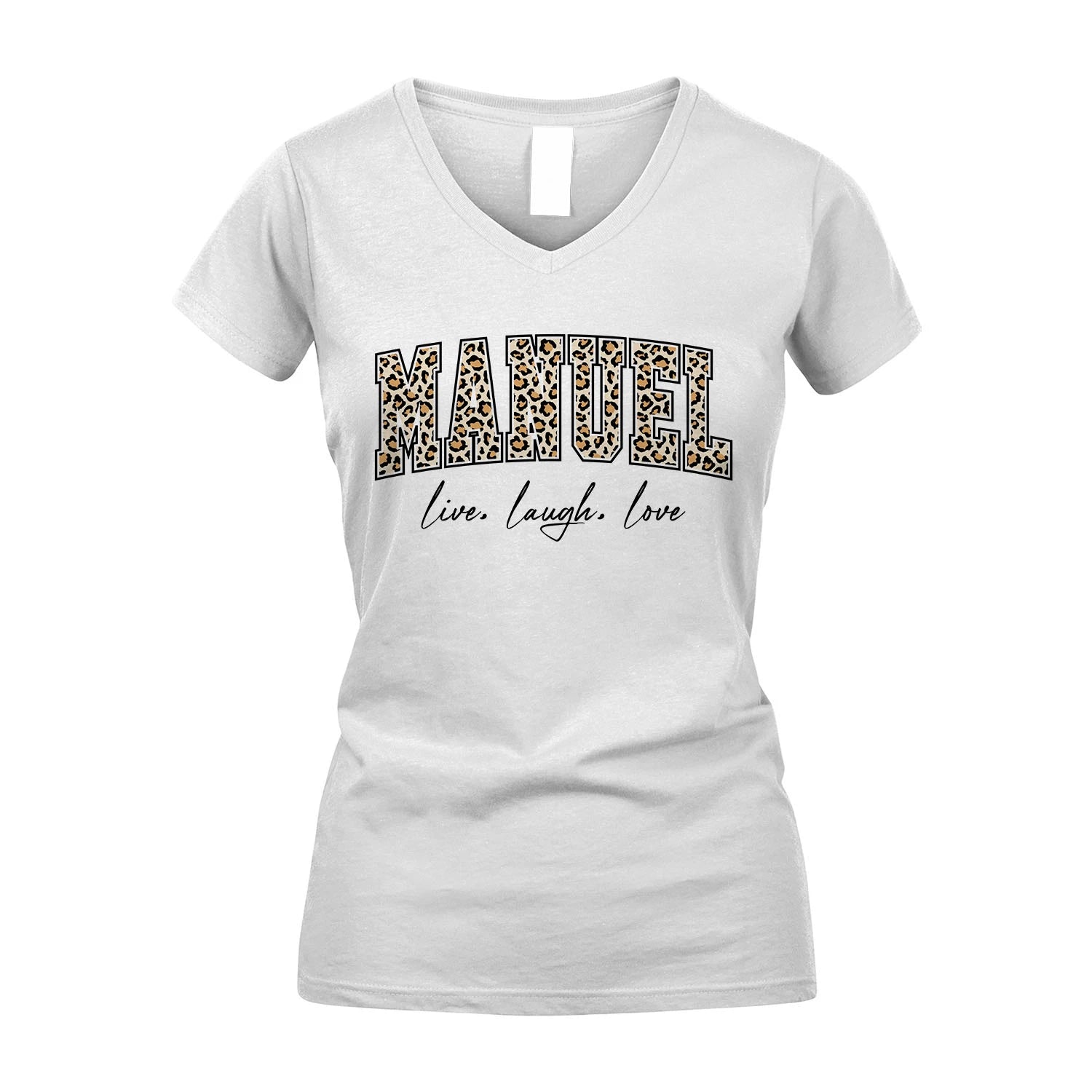 Live Laugh Love Custom Name With Leopard Pattern Shirt MANUEL M1-13
