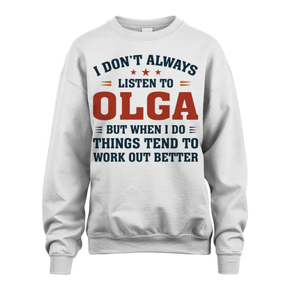 I Don't Always Listen To... OLGA M1-2
