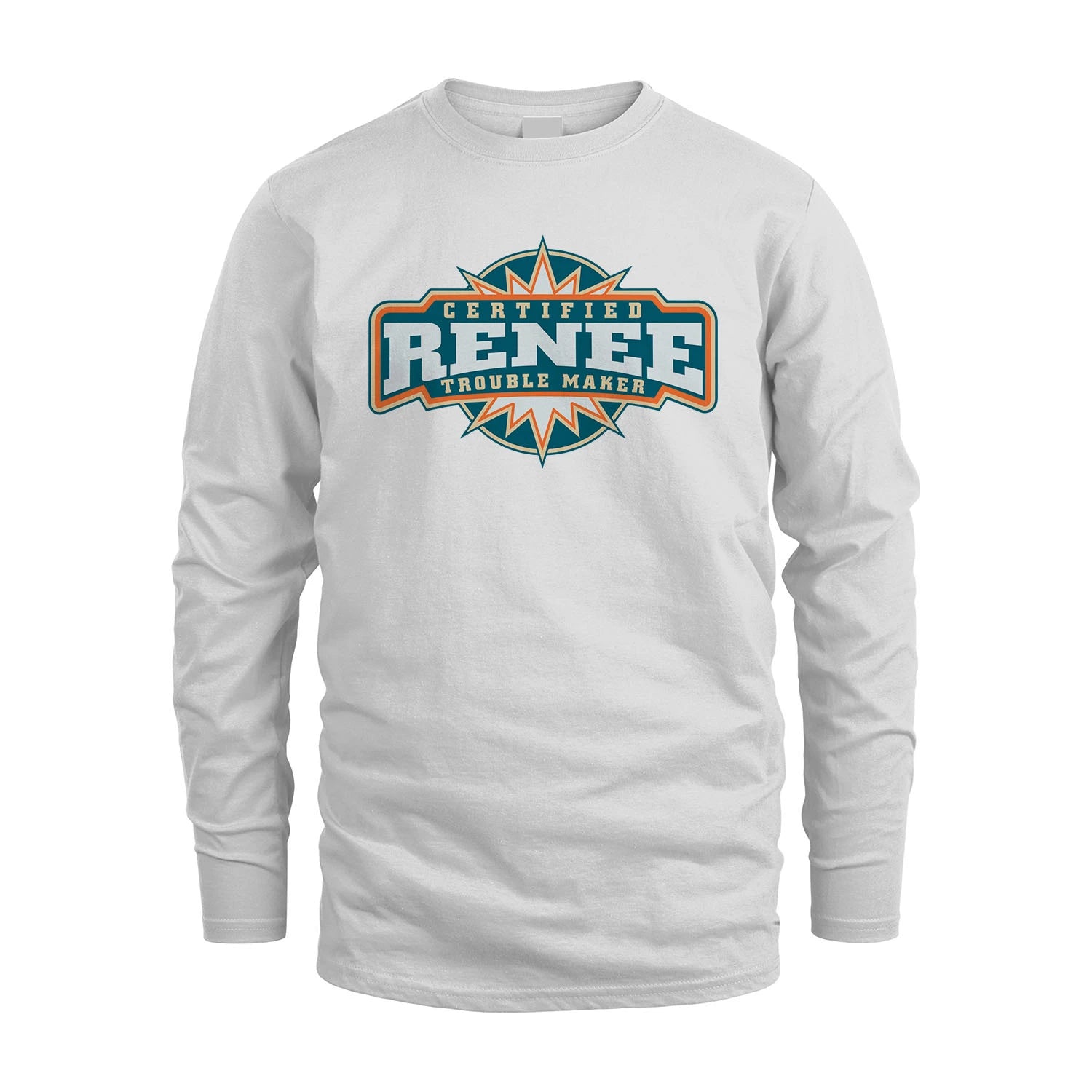 Certified Your Name Trouble Maker Shirt RENEE M1-36