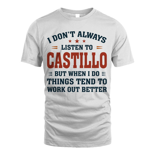 I Don't Always Listen To... CASTILLO M1-2