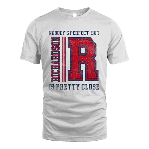 Nobody's Perfect, But Your Name Is Pretty Close RICHARDSON M1-21