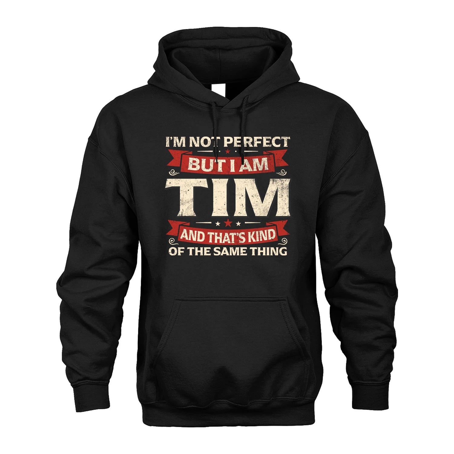 TIM 13K1-566 I'm Not Perfect But I Am...