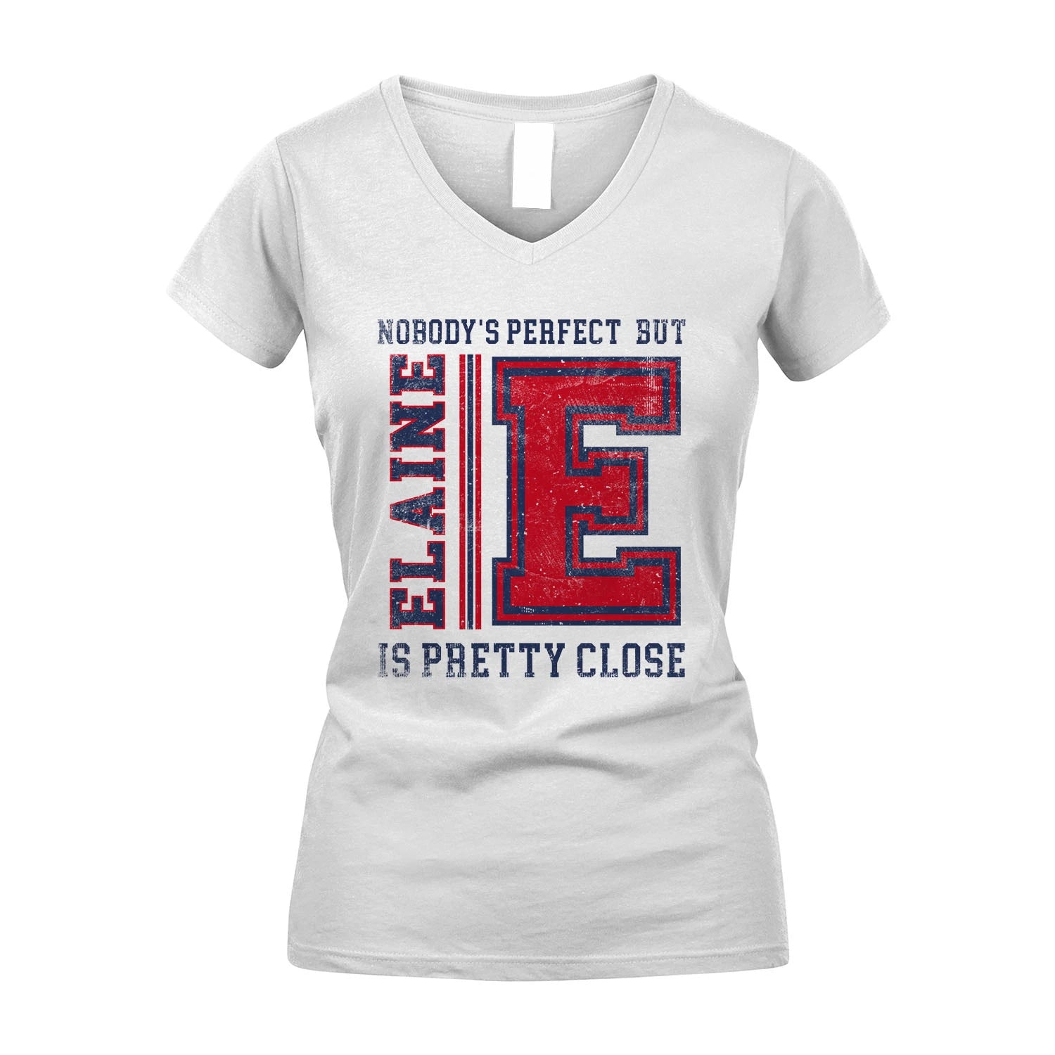Nobody's Perfect, But Your Name Is Pretty Close ELAINE M1-21