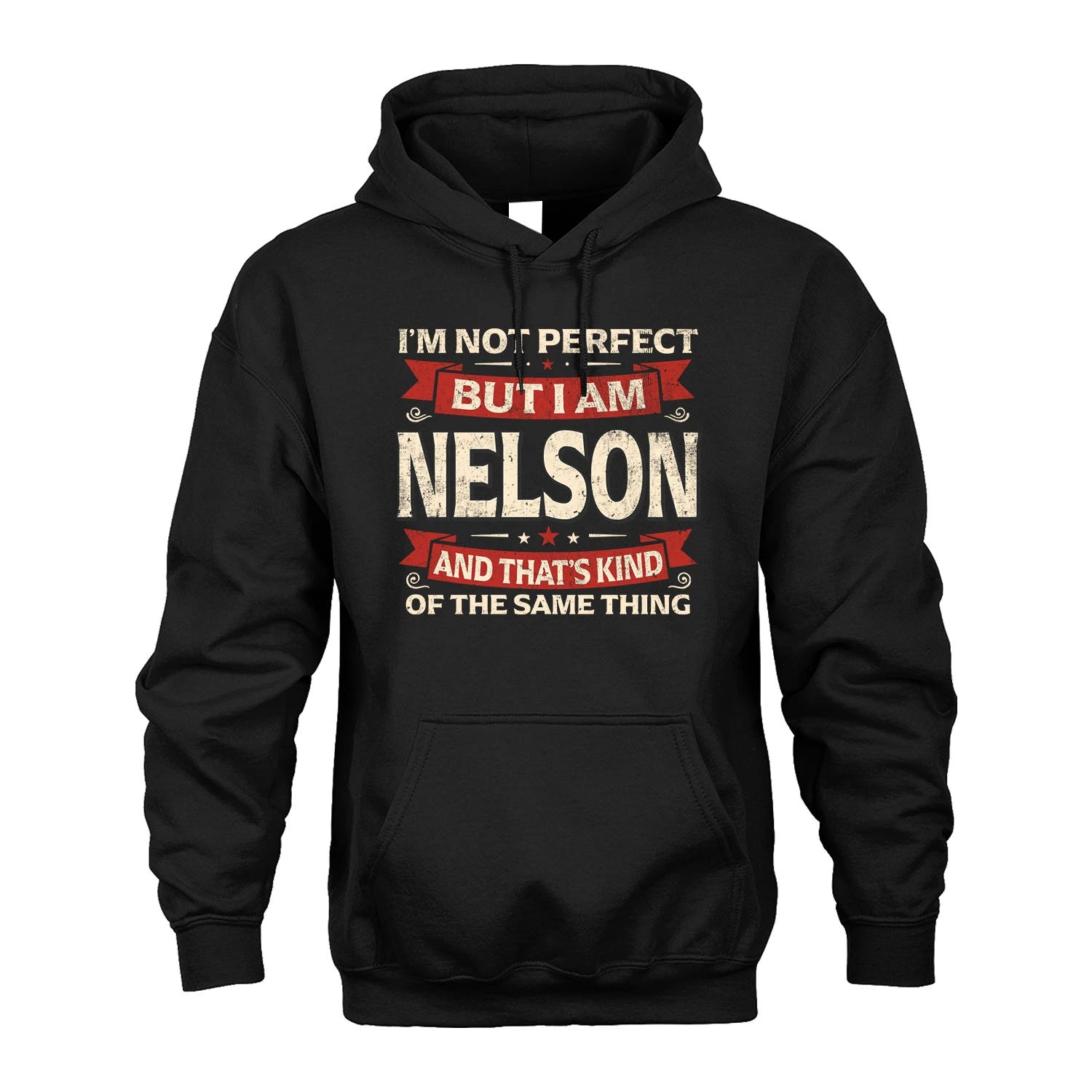 NELSON 13K1-566 I'm Not Perfect But I Am...