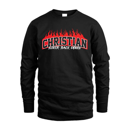 Never Back Down Your Name With Fire Shirt CHRISTIAN M1-37