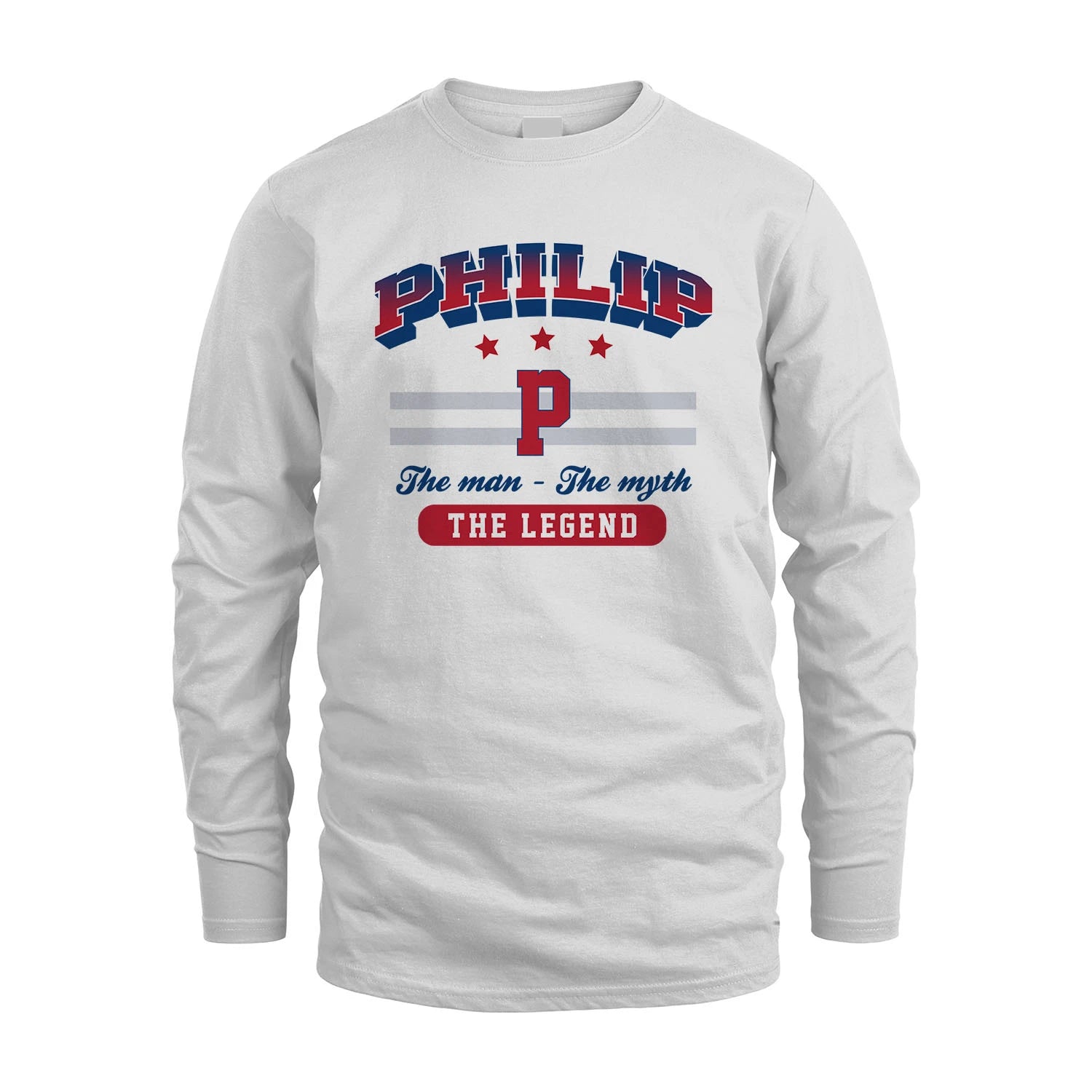 The Man The Myth The Legend With Your Name Shirt PHILIP M1-35