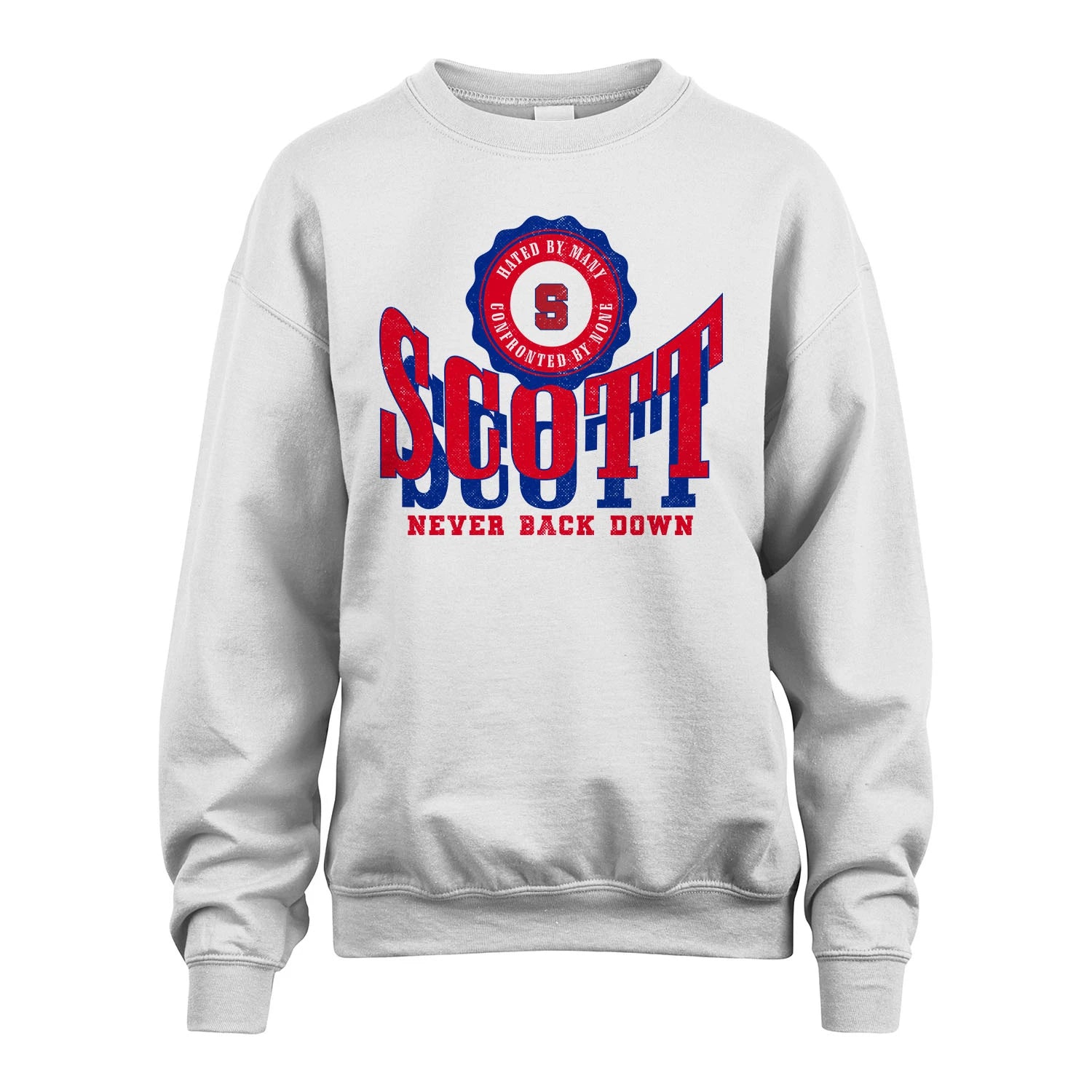 Your Name Never Back Down Shirt SCOTT M1-33