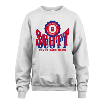 Your Name Never Back Down Shirt SCOTT M1-33