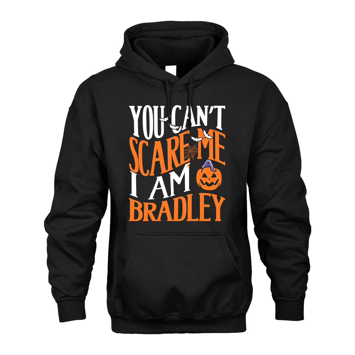 You Can't Scare Me I Am Funny Halloween Shirt BRADLEY M1-45