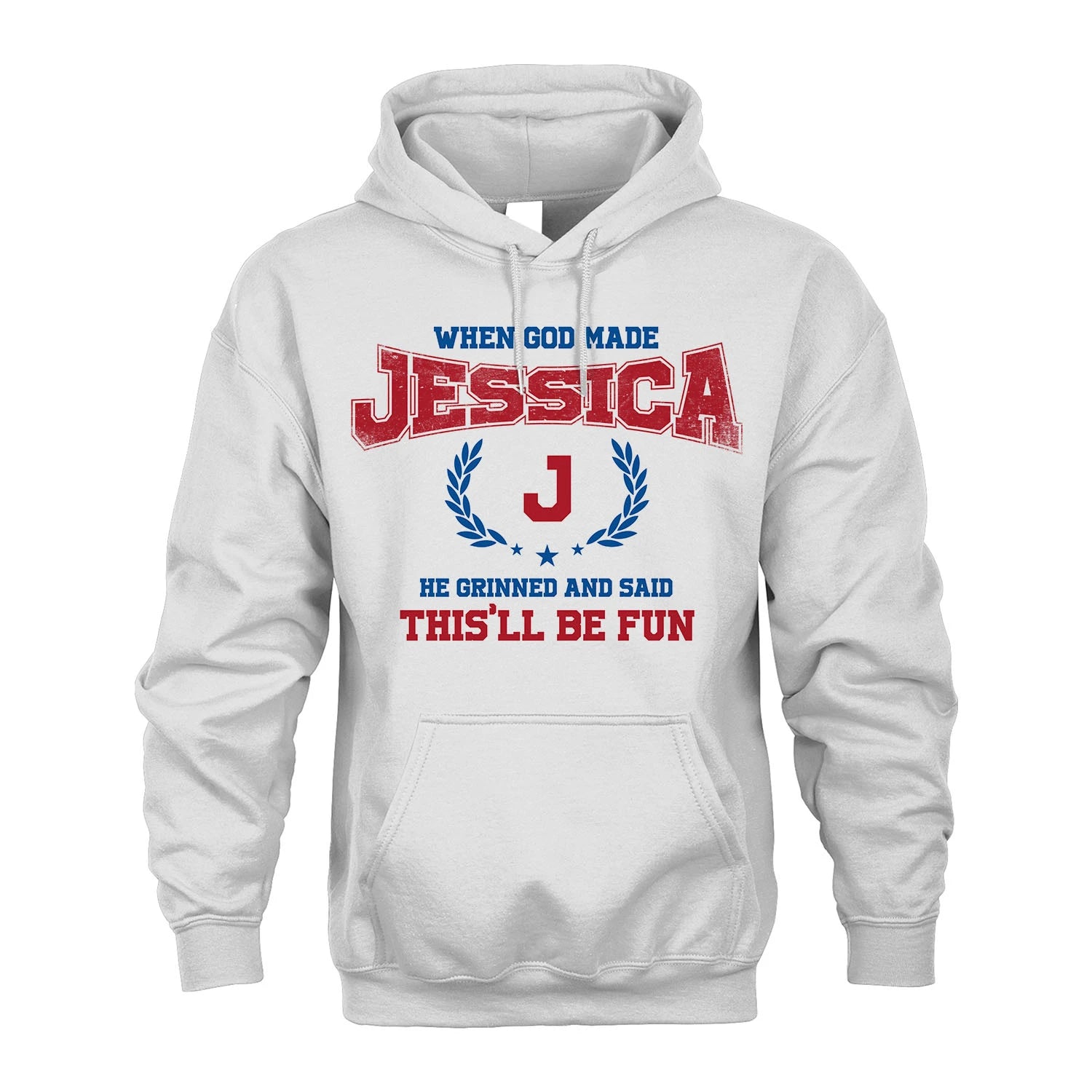 When God Made He Grinned And Said This'll Be Fun Shirt JESSICA M1-12