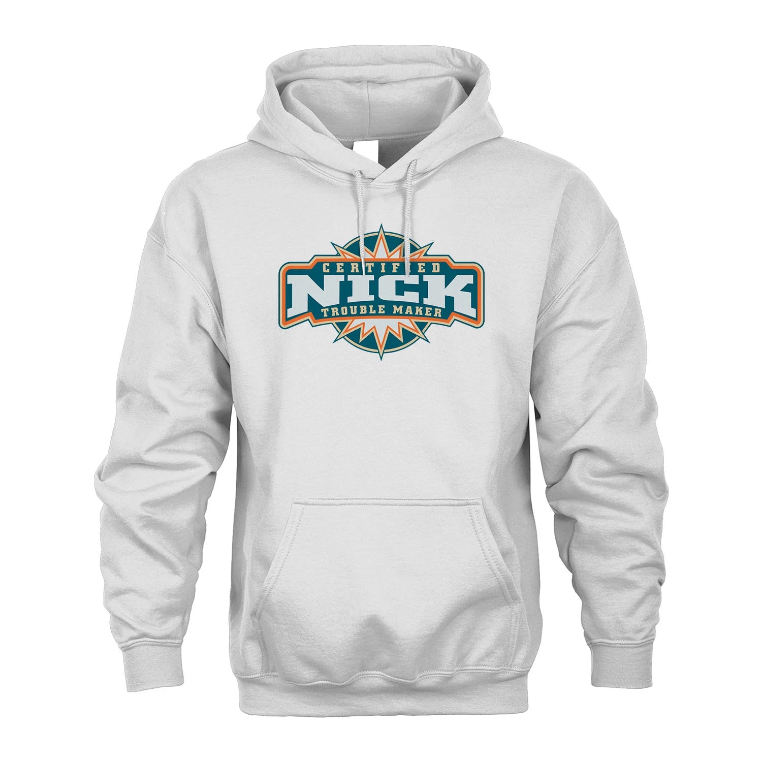 Certified Your Name Trouble Maker Shirt NICK M1-36