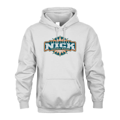 Certified Your Name Trouble Maker Shirt NICK M1-36