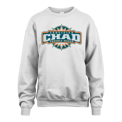 Certified Your Name Trouble Maker Shirt CHAD M1-36