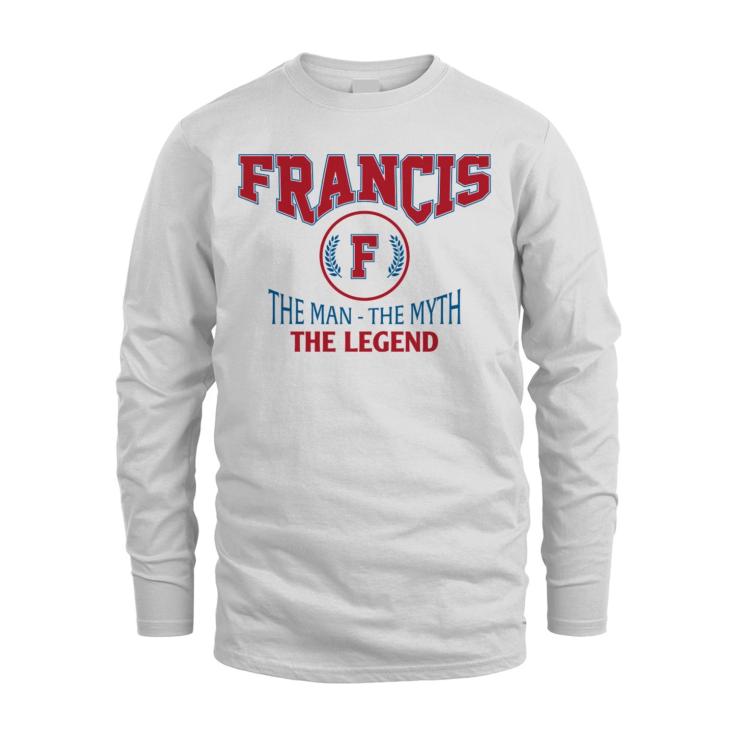 The Man The Myth The Legend Jet Style Shirt FRANCIS M1-9