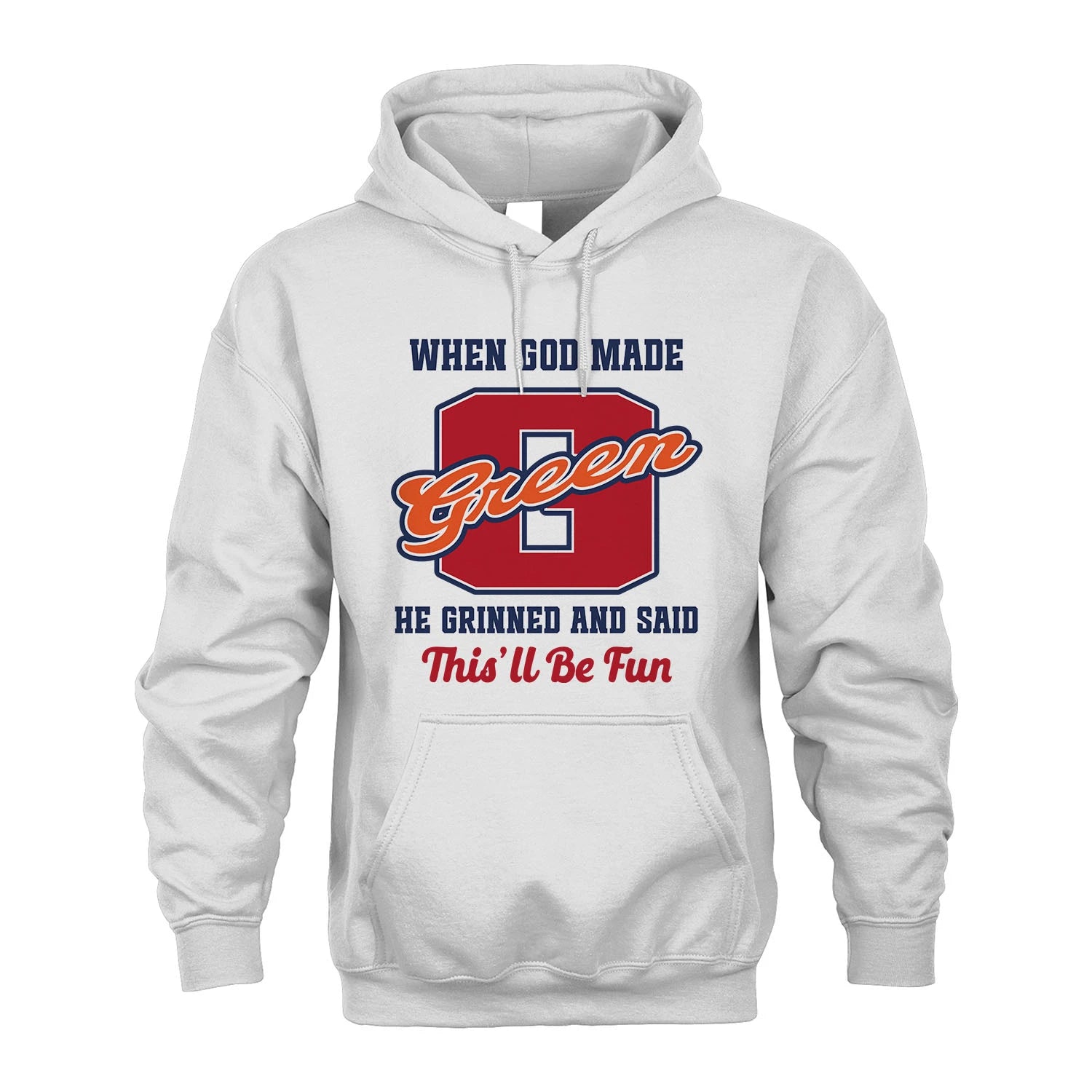 God Made Your Name Custom Shirt GREEN M1-16