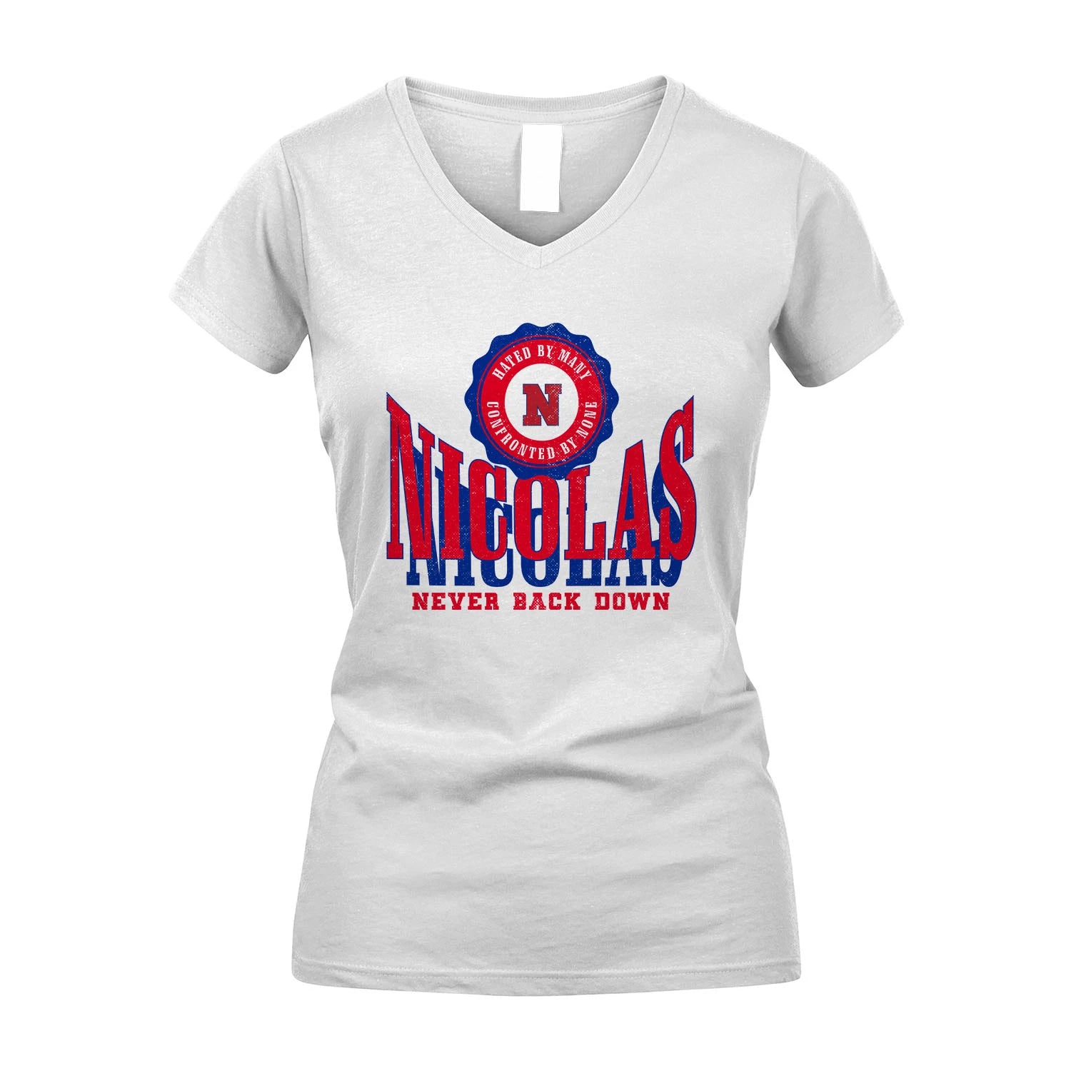 Your Name Never Back Down Shirt NICOLAS M1-33