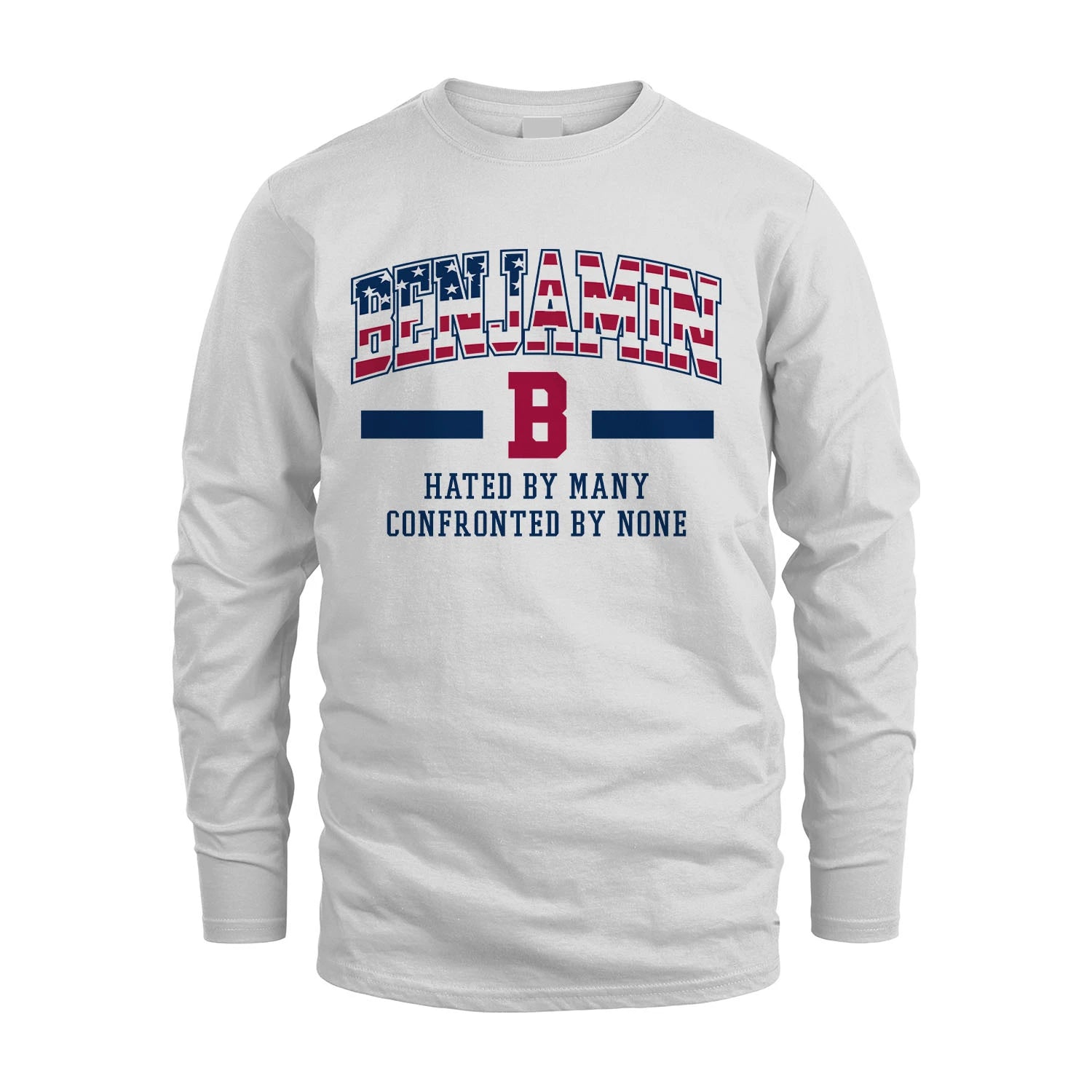 Hated By Many Confronted By None America Shirt BENJAMIN M1-10