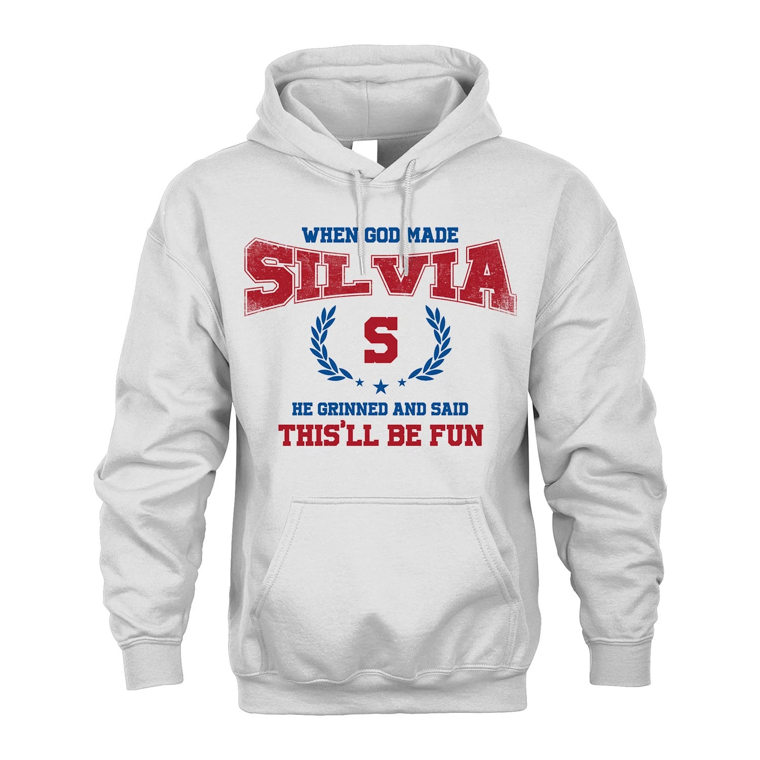 When God Made He Grinned And Said This'll Be Fun Shirt SILVIA M1-12