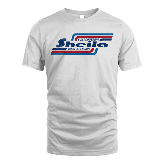 Built Different Born Legendary Shirt SHEILA M1-31