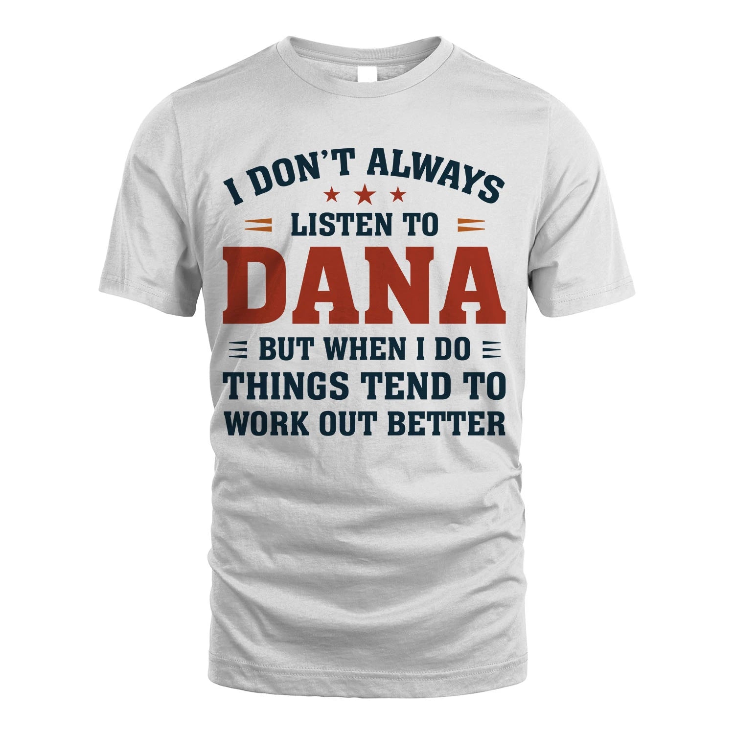 I Don't Always Listen To... DANA M1-2