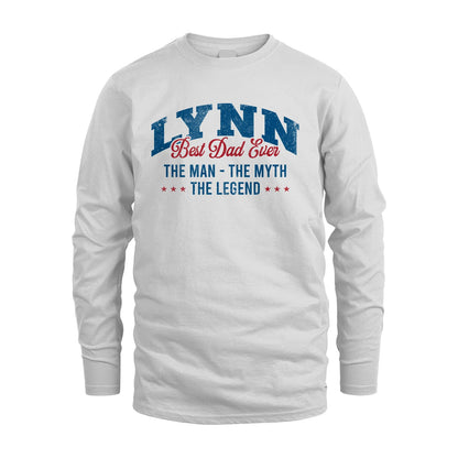 Best Dad Ever The Man The Myth The Legend LYNN M1-7