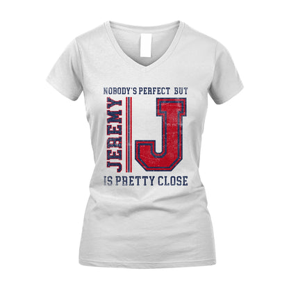 Nobody's Perfect, But Your Name Is Pretty Close JEREMY M1-21