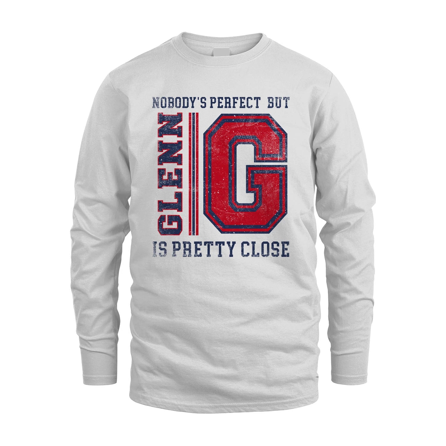 Nobody's Perfect, But Your Name Is Pretty Close GLENN M1-21