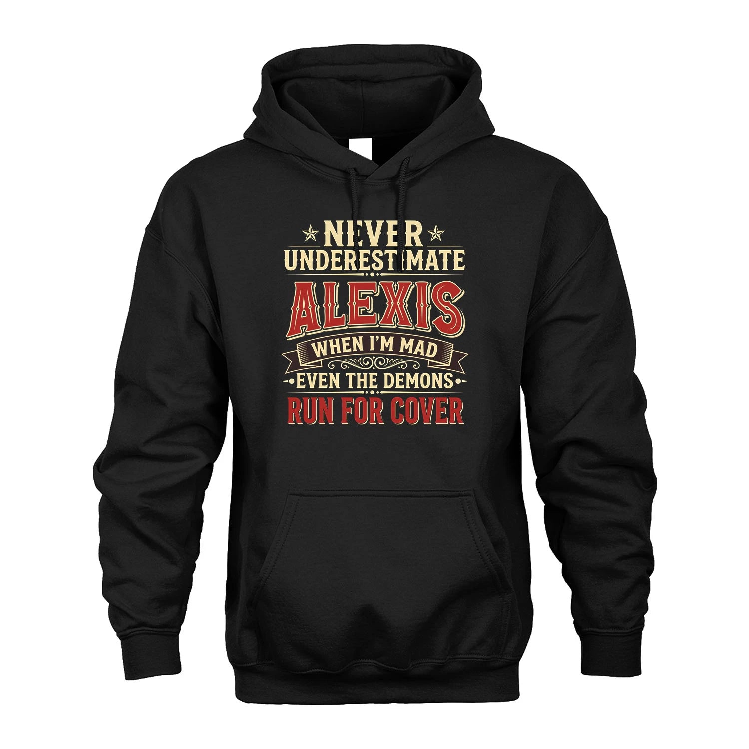 Never Underestimate When I'm Mad Shirt ALEXIS M1-4
