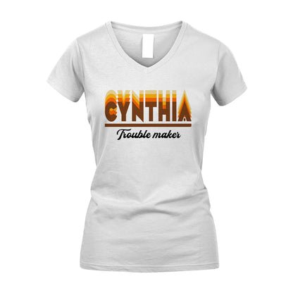 Your Name Trouble Maker Funny Shirt CYNTHIA M1-34
